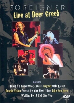 Foreigner - Live at Deer Creek (1993) Foreigner - Live at Deer Creek (1993)