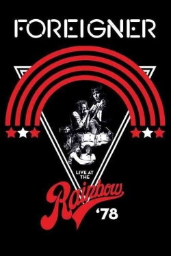Foreigner - Live at the Rainbow '78 (1978) Foreigner - Live at the Rainbow '78 (1978)