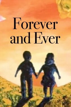 Forever and Ever (1998)