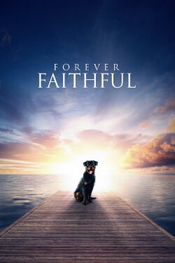 Forever Faithful (2017) Forever Faithful (2017)