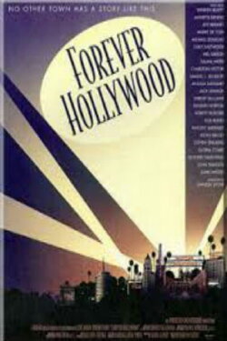 Forever Hollywood (1999) Forever Hollywood (1999)