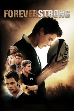 Forever Strong (2008) Forever Strong (2008)