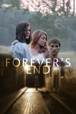 Forever's End (2013) Forever's End (2013)