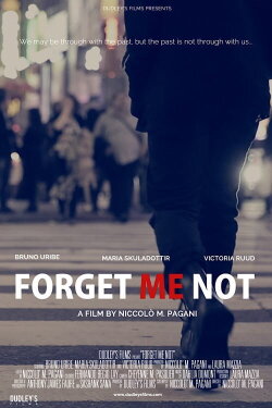 Forget Me Not (2016) Forget Me Not (2016)