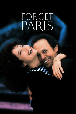 Forget Paris (1995) Forget Paris (1995)