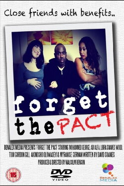 Forget The Pact (2013)