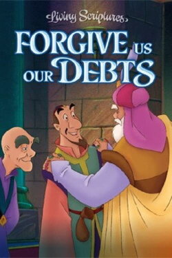 Forgive Us Our Debts (1991) Forgive Us Our Debts (1991)