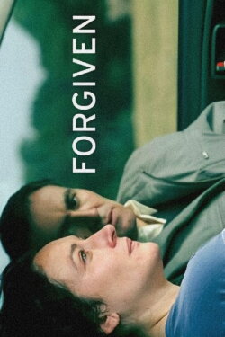 Forgiven (2007) Forgiven (2007)