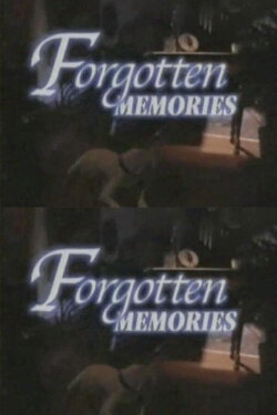 Forgotten Memories (1997)