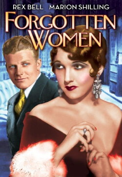 Forgotten Women (1931) Forgotten Women (1931)