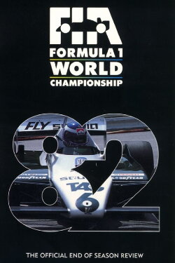 Formula 1: The Official End Of Season Review Of The 1982 FIA Formula One World Championship (1998)