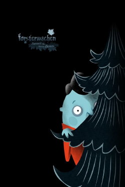 Forsterwachen - Auszeit für Herrn Bones (2007)