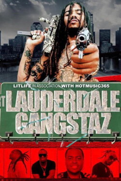 Fort Lauderdale Gangstaz (2020)