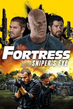 Fortress: Sniper's Eye (2022) Fortress: Sniper's Eye (2022)