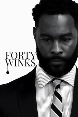 Forty Winks (2022) Forty Winks (2022)