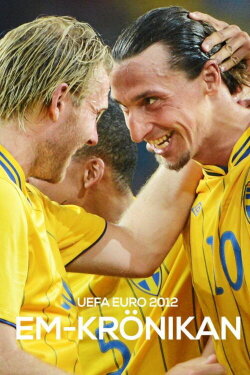 Fotbollskrönikan EM 2012 (2012) Fotbollskrönikan EM 2012 (2012)