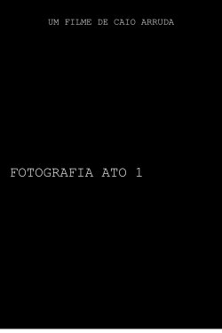 FOTOGRAFIA- ATO I (2023) FOTOGRAFIA- ATO I (2023)