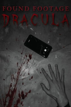 Found Footage Dracula (2022) Found Footage Dracula (2022)