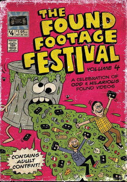 Found Footage Festival Volume 4: Live in Tucson (2009) Found Footage Festival Volume 4: Live in Tucson (2009)