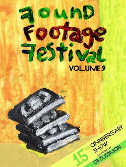 Found Footage Festival Volume 9 (2019) Found Footage Festival Volume 9 (2019)