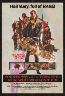 Fountaine and the Vengeful Nun Who Wouldn't Die (2021) Fountaine and the Vengeful Nun Who Wouldn't Die (2021)