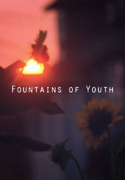 Fountains of Youth (2015) Fountains of Youth (2015)