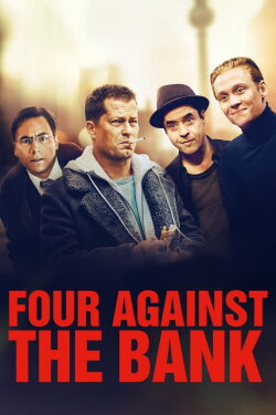 Four Against the Bank (2016) Four Against the Bank (2016)