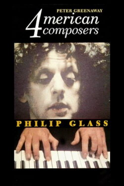 Four American Composers: Philip Glass (1983) Four American Composers: Philip Glass (1983)