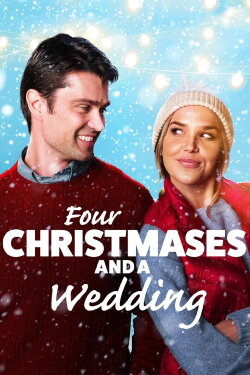 Four Christmases and a Wedding (2017) Four Christmases and a Wedding (2017)