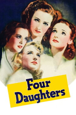Four Daughters (1938) Four Daughters (1938)