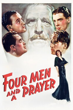 Four Men and a Prayer (1938) Four Men and a Prayer (1938)