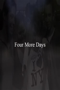 Four More Days (2003)