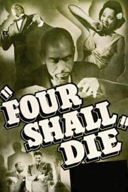 Four Shall Die (1940) Four Shall Die (1940)