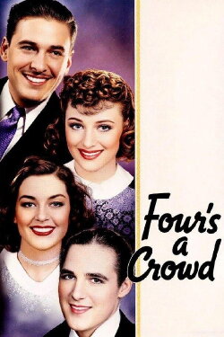 Four's a Crowd (1938) Four's a Crowd (1938)