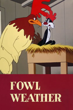 Fowl Weather (1953) Fowl Weather (1953)
