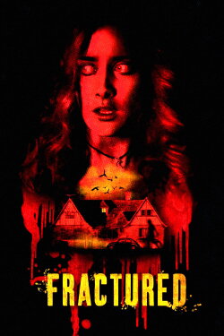 Fractured (2018) Fractured (2018)