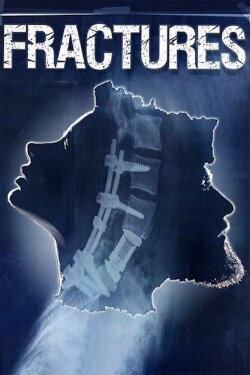 Fractures (2017) Fractures (2017)