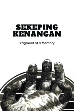 Fragment of a Memory (2017) Fragment of a Memory (2017)