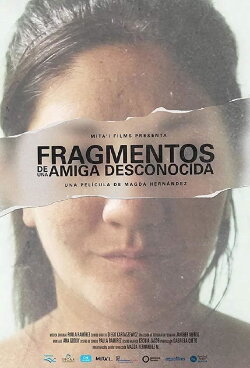 Fragments of an Unknown Friend (2019) Fragments of an Unknown Friend (2019)