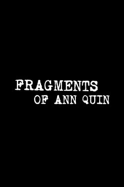 Fragments of Ann Quin (2022)