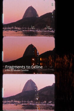 Fragments to Céline (2021)