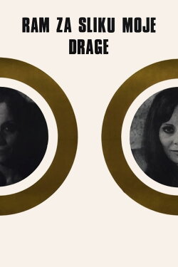 Frame for the Picture of My Beloved One (1968) Frame for the Picture of My Beloved One (1968)