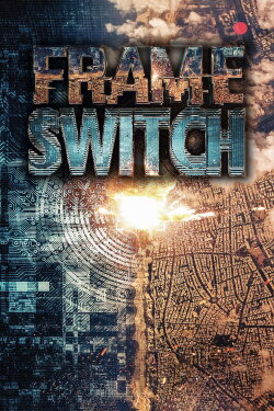 Frame Switch (2016) Frame Switch (2016)