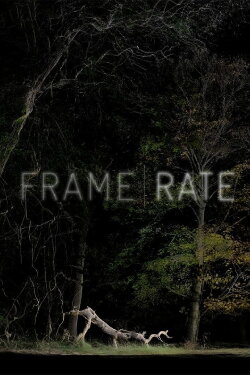 Framerate: Pulse of the Earth (2022)