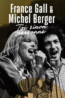 France Gall et Michel Berger, « Toi sinon personne » (2016) France Gall et Michel Berger, « Toi sinon personne » (2016)