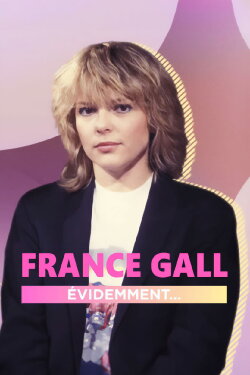 France Gall, évidemment... (2022)