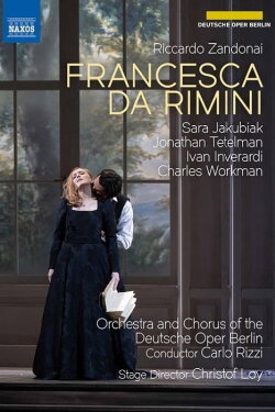Francesca Da Rimini - Deutsche Oper Berlin (2021) Francesca Da Rimini - Deutsche Oper Berlin (2021)