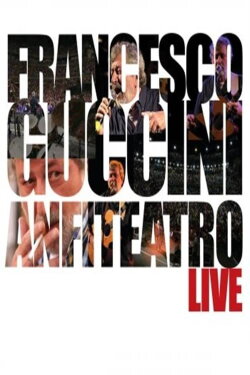 Francesco Guccini: Anfiteatro Live (2005) Francesco Guccini: Anfiteatro Live (2005)