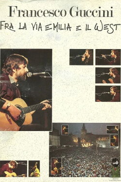 Francesco Guccini - Fra la Via Emilia e il West (1984) Francesco Guccini - Fra la Via Emilia e il West (1984)