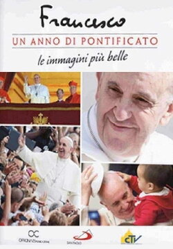 Francis: One Year of Pontificate (2014)